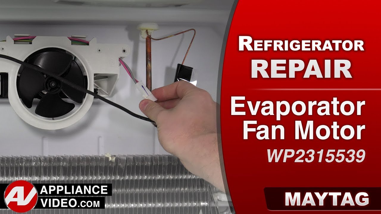 Maytag Evaporator Fan Motor Replacement： DIY Tips and Troubleshooting